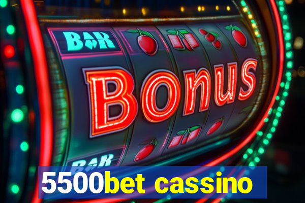 5500bet cassino